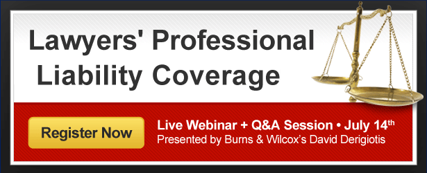 New Class this Thursday: Writing Lawyers' Professional Liability Coverage