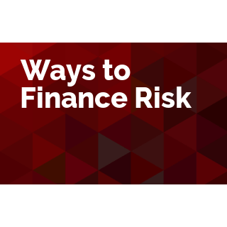 Ways to Finance Risk