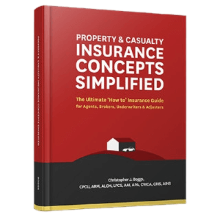 Property and Casualty Insurance Concepts Simplified